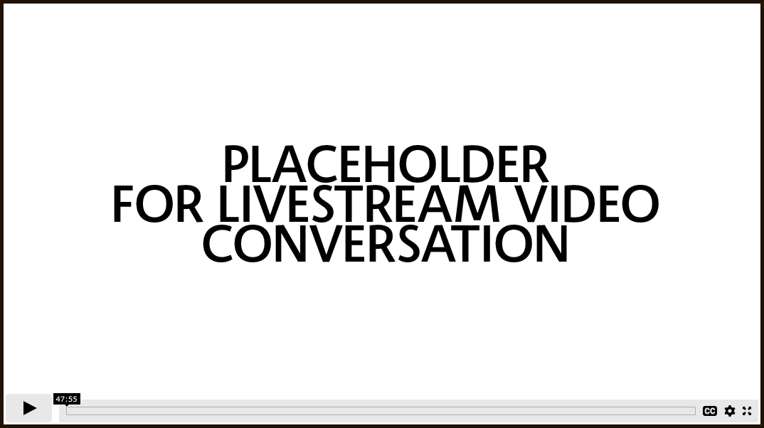 Placeholder for livestream video conversation