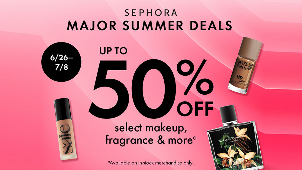 Sephora Major Summer Deals graphic