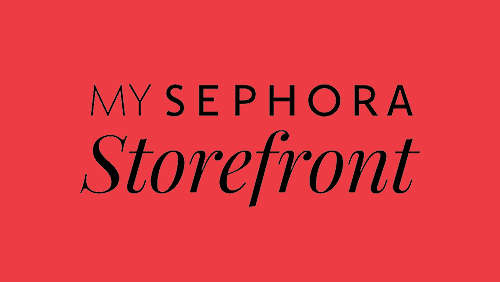 My Sephora Storefront